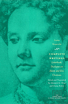 Complete writings : letterbook, dialogue on Adam and Eve, orations