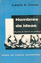 Hombres de ideas : EL PUNTO DE VISTA DE UN SOCIOLOGO.
