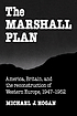 The Marshall Plan : America, Britain, and the... by  Michael J Hogan 