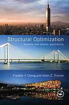 Structural optimization : dynamic and seismic applications