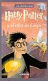Harry Potter y el caliz de fuego by J  K Rowling
