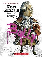 King George III : America's enemy