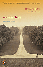 Wanderlust : a history of walking