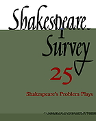 Shakespeare survey. Vol. 25, Shakespeare's problem plays