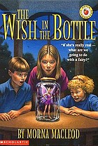 The wish in the bottle