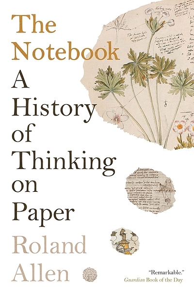 The notebook : a history of thinking on paper | WorldCat.org