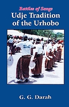 Battles of songs : Udje tradition of the Urhobo