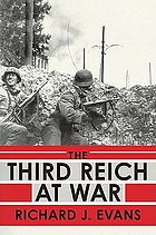 The Third Reich at war : 1939-1945