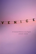 Venice : a contested Bohemia in Los Angeles