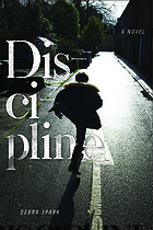 Front cover image for Discipline : a novel