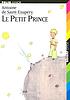 Le petit prince 作者： Antoine de Saint-Exupéry