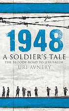 1948 : a soldier's tale