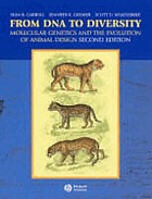 From DNA to diversity : molecular genetics and the evolution of animal design