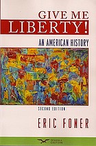 Give me liberty! : an American history