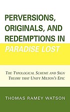 Perversions, originals, and redemptions in 