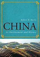 China : its environment and history