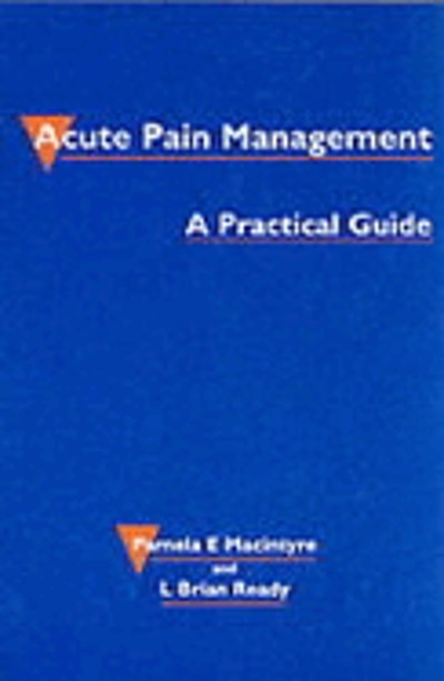 Acute Pain Management : A Practical Guide | WorldCat.org