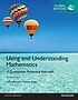 Using and understanding mathematics : a quantitative... by Jeffrey O Bennett