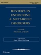 Reviews in endocrine & metabolic disorders (Online).