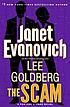 The scam : a Fox and O'Hare novel by  Janet Evanovich 