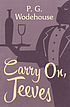 Carry On, Jeeves by P  G Wodehouse
