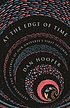 At the edge of time : exploring the mysteries... by  Dan Hooper 