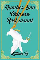 Number one Chinese restaurant  : a novel