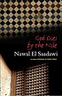 God dies by the Nile by  Nawāl Saʻdāwī 