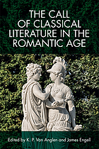 Call of classical literature in the romantic age.