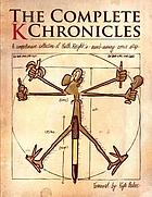 The complete K chronicles