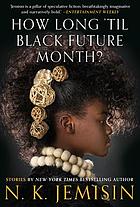 How Long 'til Black Future Month?.