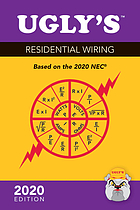 Ugly's residential wiring : based on the 2020 NEC.