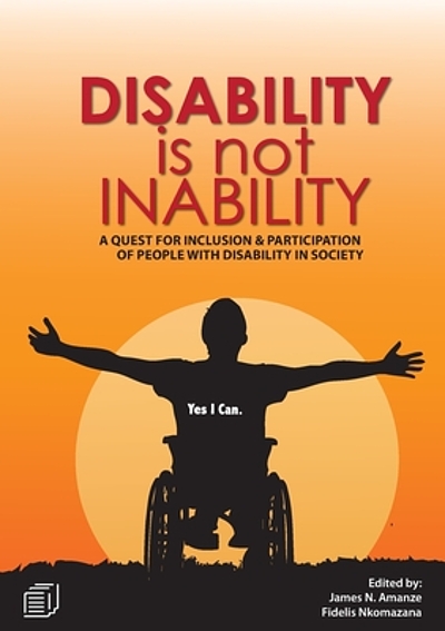 Disability is not inability : a quest for inclusion and participation ...