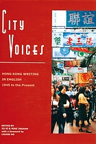 City voices : Hong Kong writing in English, 1945 to present