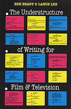 The understructure of writing for film & television