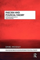 Fascism and political theory : critical perspectives on fascist ideology