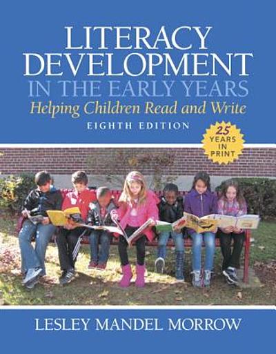 Literacy development in the early years : helping children read and ...