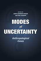 Modes of uncertainty : anthropological cases