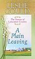 A plain leaving by  Leslie Gould 