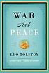 War and peace by  Leo Tolstoy, graf 