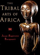 Tribal arts of Africa