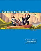 Business forecasting : with forecastX[superscript TM]