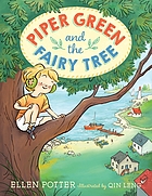 Piper Green and the fairy tree. bk. 1