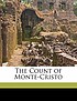 Count of monte-cristo. Auteur: Alexandre Dumas