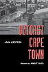 Outcast Cape Town by  John Western 