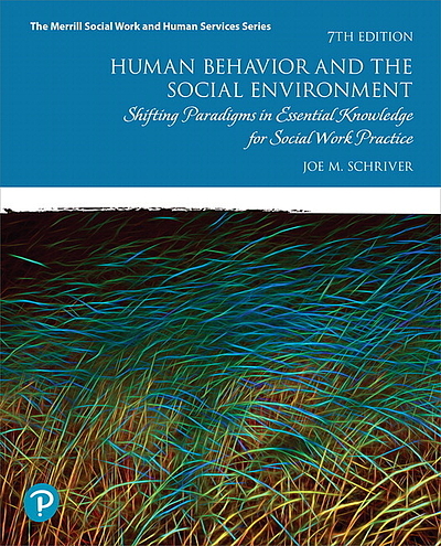 Human behavior and the social environment : shifting paradigms in ...