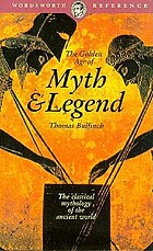 The golden age of myth & legend