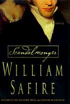 Scandalmonger : a novel