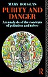 Purity and danger : an analysis of the concepts... by  Mary Douglas 