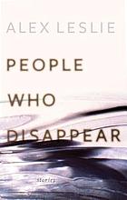 People who disappear : stories